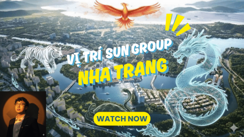 Vị trí Sun Group Nha Trang có gì đặc biệt? Vì sao giới đầu tư săn đón năm 2025?